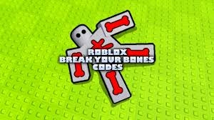 Break Your Bones Script